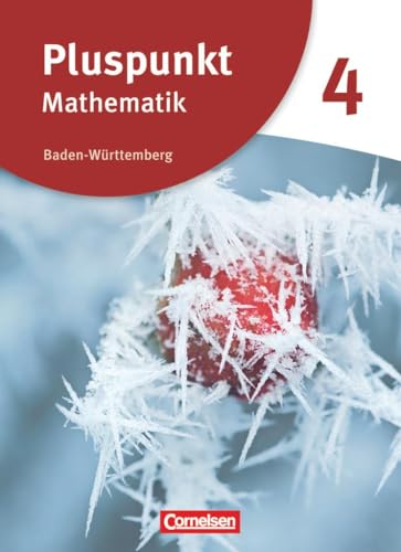 Pluspunkt Mathematik - Baden-Württemberg - Neubearbeitung - Band 4: Schulbuch von Cornelsen Verlag GmbH